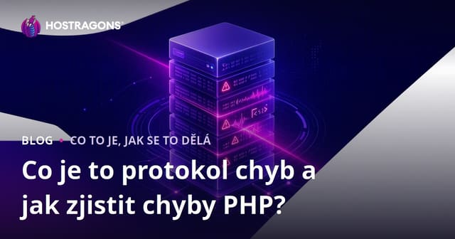 Co je Error Log a jak zjistit PHP chyby?