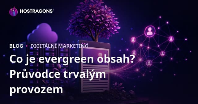 Evergreen obsah: Jak psát články, které přivádějí návštěvnost po celé roky