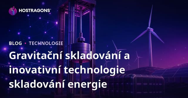 Gravitační skladování a inovativní technologie skladování energie