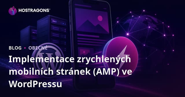 Implementace zrychlených mobilních stránek (AMP) ve WordPressu