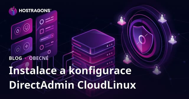 Instalace a konfigurace DirectAdmin CloudLinux
