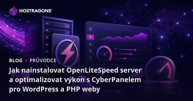 Jak nainstalovat OpenLiteSpeed server a optimalizovat výkon s CyberPanelem pro WordPress a PHP weby