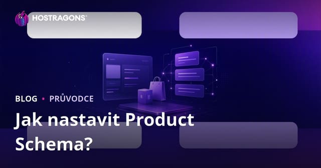 Jak správně nastavit Product Schema pro Google Rich Snippets v roce 2026