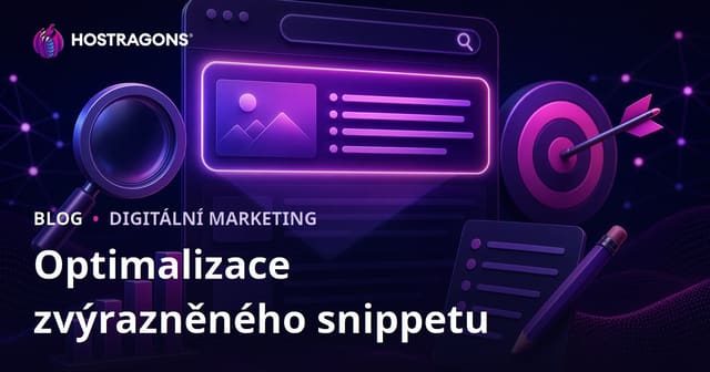Jak optimalizovat obsah pro featured snippet (pozici nula) ve výsledcích vyhledávání