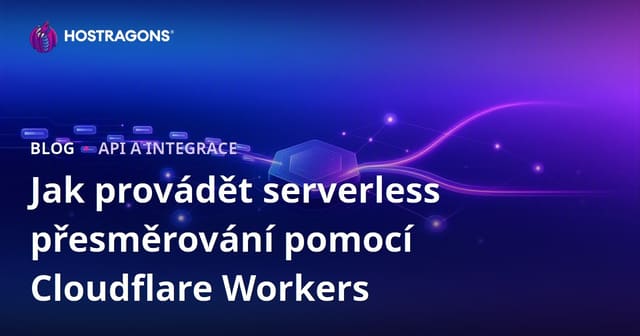 Jak provádět serverless přesměrování pomocí Cloudflare Workers