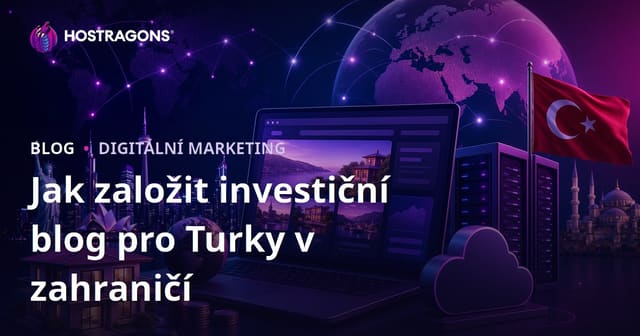 Jak založit specializovaný blog o investicích pro Čechy žijící v zahraničí v roce 2026