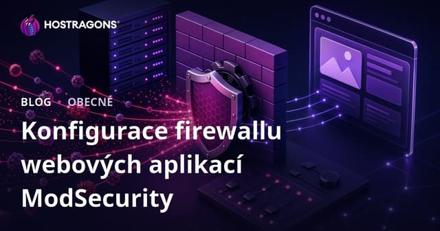 Konfigurace firewallu webových aplikací ModSecurity