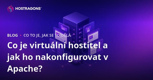 Co je virtuální hostitel a jak ho nakonfigurovat v Apache?