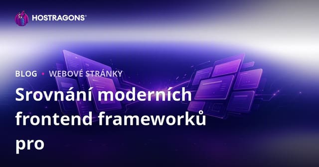 Porovnání moderních frontendových frameworků