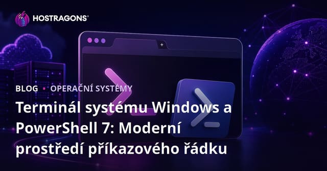 Terminál systému Windows a PowerShell 7: Moderní prostředí příkazového řádku