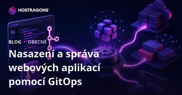 Nasazení a správa webových aplikací pomocí GitOps