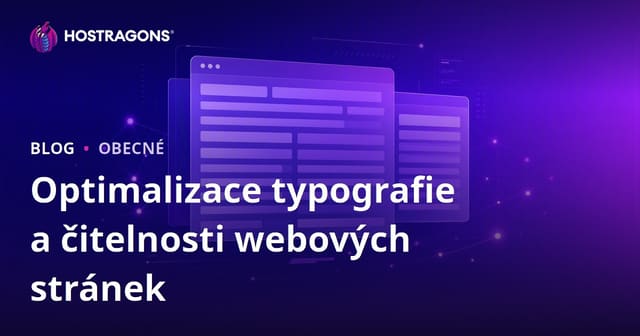Optimalizace typografie a čitelnosti webových stránek