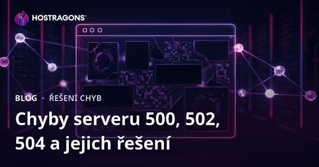 Pád webových stránek: Chyby na straně serveru (500, 502, 504) a jejich řešení
