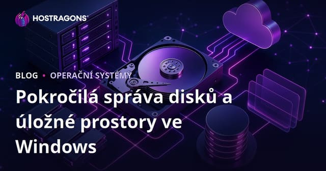 Pokročilá správa disků a Storage Spaces ve Windows