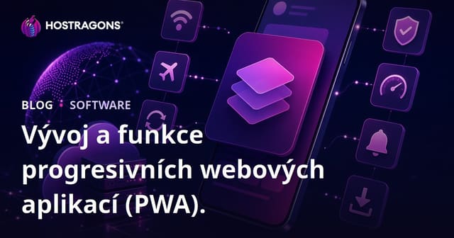 Vývoj a funkce progresivních webových aplikací (PWA).