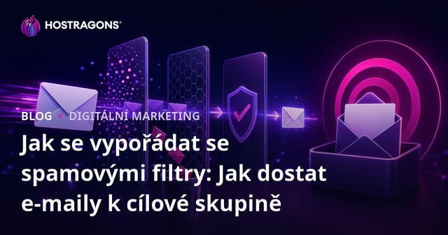 Jak obejít spam filtry: Zajistěte doručení svých e-mailů do schránky
