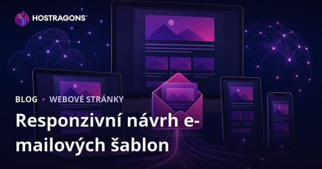 Význam responzivních e-mailových šablon
