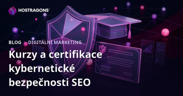 Jak optimalizovat SEO pro blog o kurzech a certifikacích kybernetické bezpečnosti v roce 2026