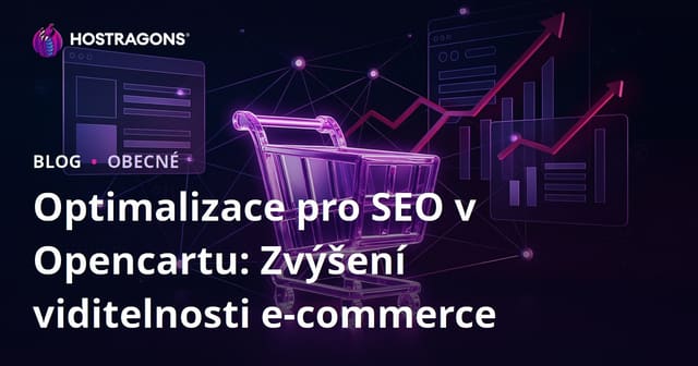 Opencart SEO Optimalizace: Zvyšování viditelnosti e-commerce
