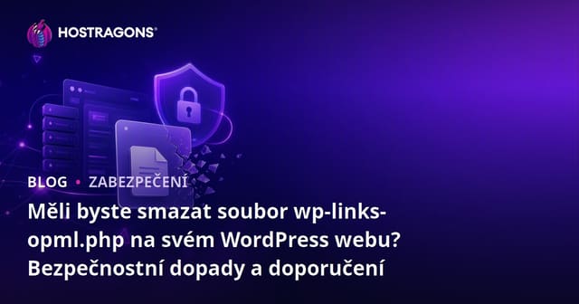 Měli byste smazat soubor wp-links-opml.php na svém WordPress webu? Bezpečnostní dopady a doporučení