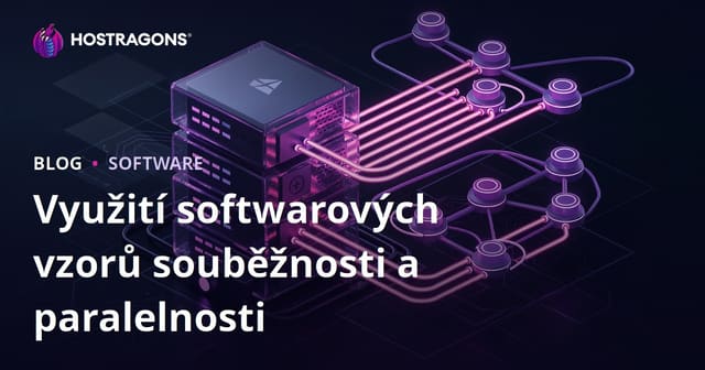 Využití softwarových vzorů souběžnosti a paralelnosti