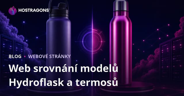 Srovnání Hydroflask a termosů – odborný průvodce a recenze