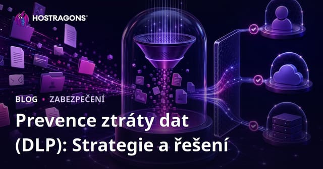 Prevence ztráty dat (DLP): Strategie a řešení