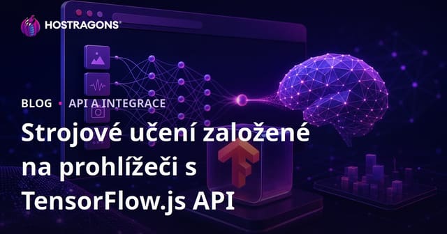 Strojové učení založené na prohlížeči s TensorFlow.js API