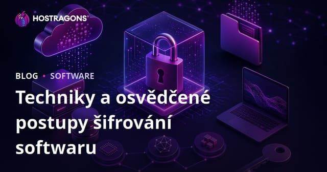 Techniky šifrování softwaru a nejlepší praktiky