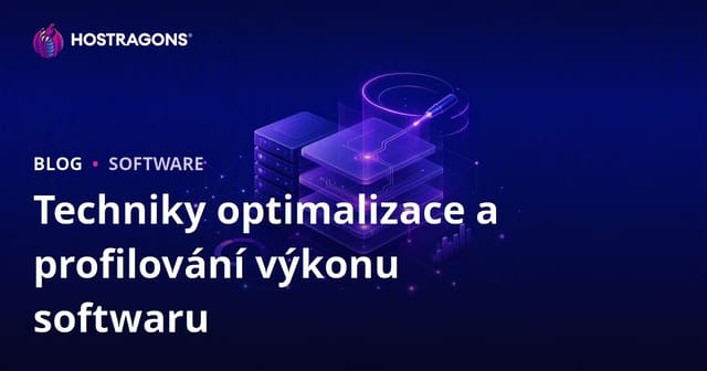 Techniky optimalizace a profilování výkonu softwaru