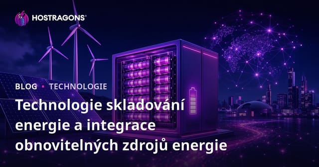 Technologie skladování energie a integrace obnovitelných zdrojů energie