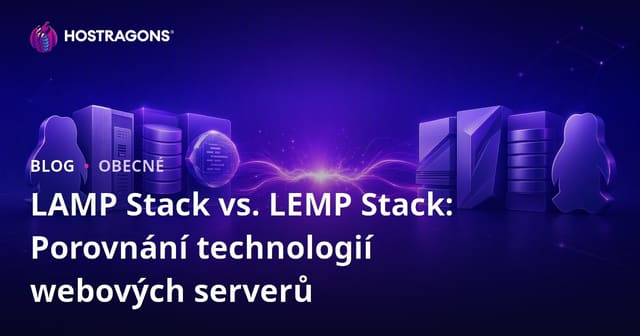 LAMP Stack vs. LEMP Stack: Porovnání technologií webových serverů
