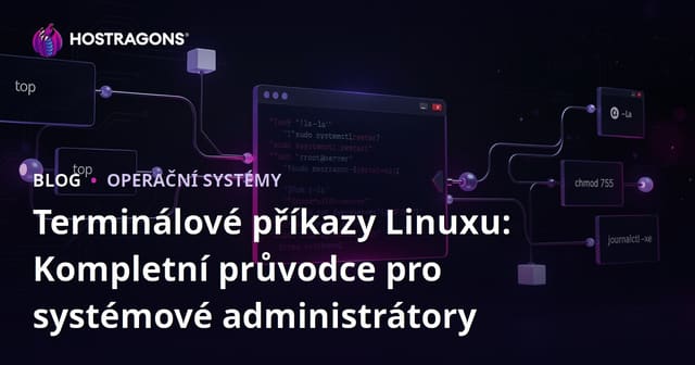Terminálové příkazy Linuxu: Kompletní průvodce pro systémové administrátory