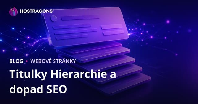 Hierarchie nadpisových tagů a jejich vliv na SEO