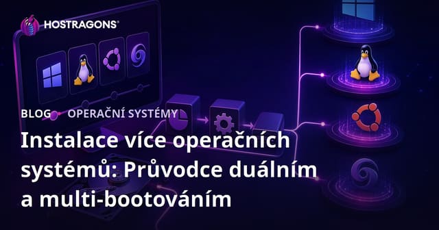 Instalace více operačních systémů: Průvodce duálním a multi-bootováním