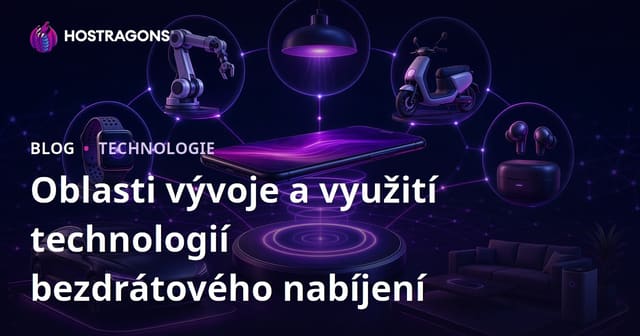 Oblasti vývoje a využití technologií bezdrátového nabíjení