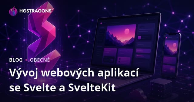 Vývoj webových aplikací se Svelte a SvelteKit