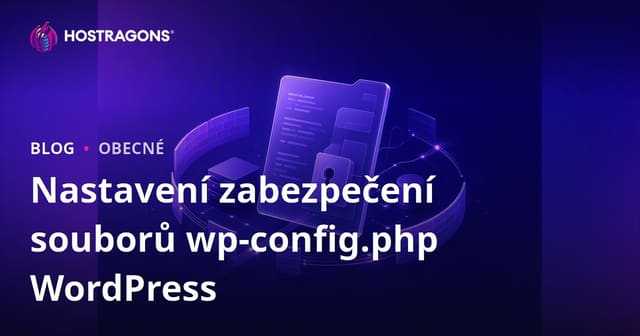 Nastavení zabezpečení souborů wp-config.php WordPress