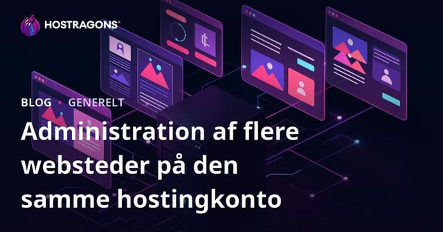 Administration af flere websteder på den samme hostingkonto
