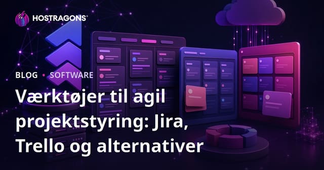 Værktøjer til agil projektstyring: Jira, Trello og alternativer