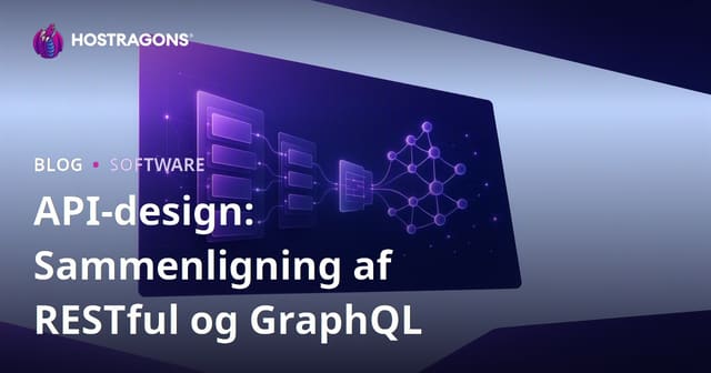 API-design: Sammenligning af RESTful og GraphQL