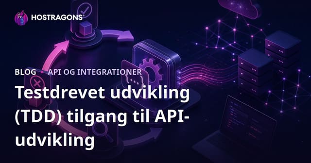 API Udvikling med Testdrevet Udvikling (TDD) Metode