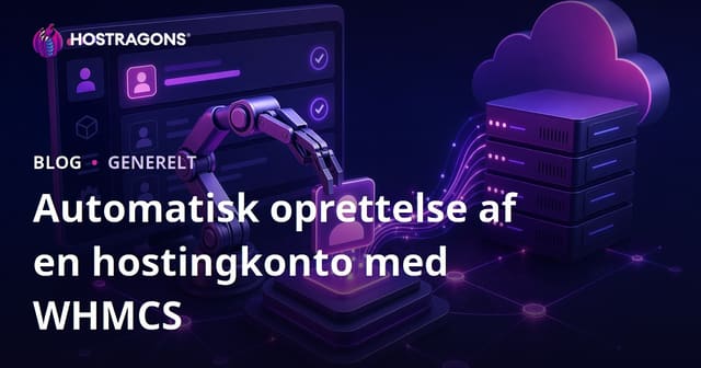 Automatisk oprettelse af en hostingkonto med WHMCS
