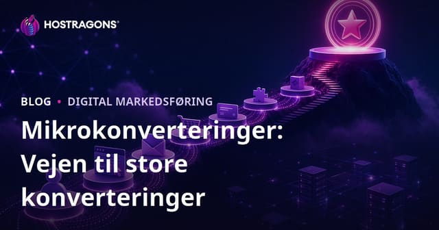 Mikrokonverteringer: Vejen til store konverteringer