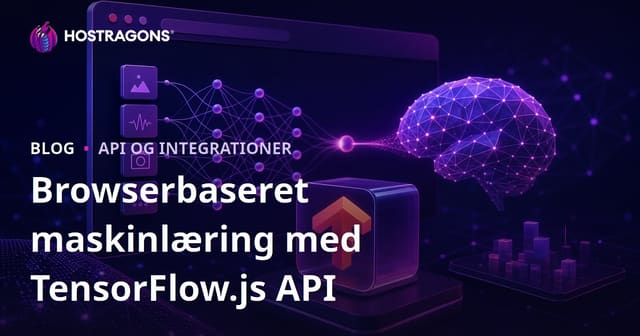 Browserbaseret maskinlæring med TensorFlow.js API