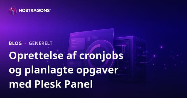 Oprettelse af cronjobs og planlagte opgaver med Plesk Panel