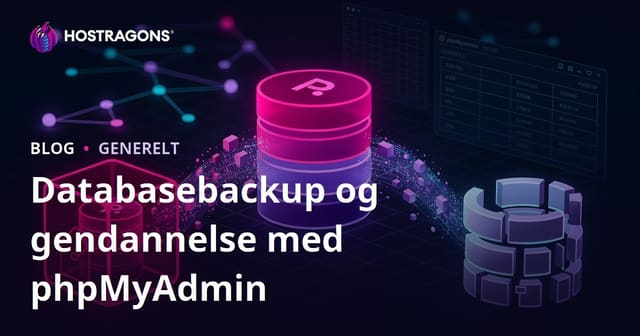 Databasebackup og gendannelse med phpMyAdmin