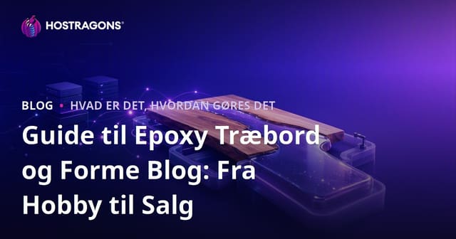 Fremstilling af Træ Epoxy Bord og Forme: Fra Hobby Til Salg