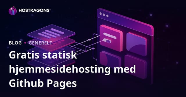 Gratis statisk webhosting med Github Pages