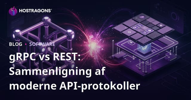 gRPC vs REST: Sammenligning af moderne API-protokoller